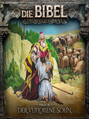 cover image of Die Bibel, Neues Testament, Folge 16